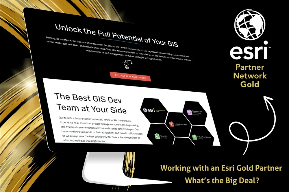 Working with an Esri Gold Partner: What's the Big Deal?