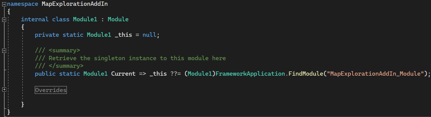 Visual Studio showing the Module1 class in the MapExplorationAddIn namespace, inheriting from Module, with a singleton Current property retrieved via FrameworkApplication.FindModule MapExplorationAddIn_Module.