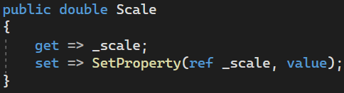 C# code showing a Scale property with a getter returning the backing field _scale and a setter calling SetProperty(ref _scale, value) to trigger property change notifications.
